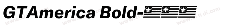 GTAmerica Bold字体转换